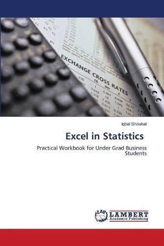 Excel in Statistics By Shoukat 9786206792437 (Paperback)