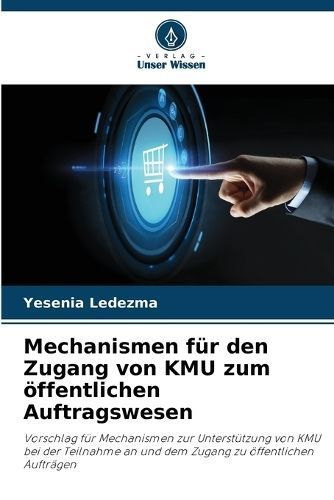 Mechanismen Für Den Zugang Von KMU Zum Öffentlichen Auftragswesen
