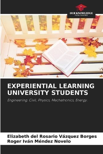 Experiential Learning University Students 9786206875284 (Paperback)