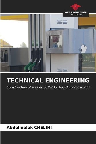Technical Engineering By Abdelmalek Chelihi 9786206878896 (Paperback)