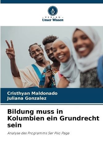 Bildung Muss in Kolumbien Ein Grundrecht Sein 9786206891925