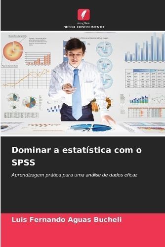 Dominar a Estatística Com O SPSS By Luis Fernando Aguas Bucheli