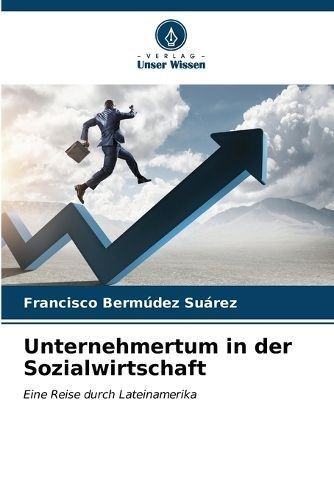 Unternehmertum in Der Sozialwirtschaft By Francisco Bermúdez Suárez