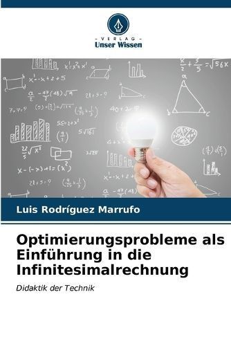 Optimierungsprobleme Als Einführung in Die Infinitesimalrechnung