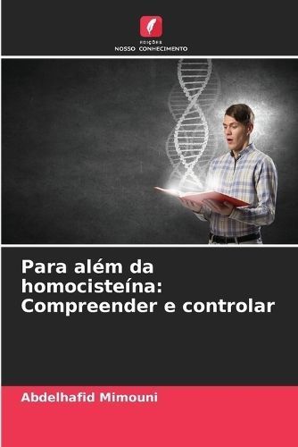 Para Além Da Homocisteína By Abdelhafid Mimouni 9786206901761