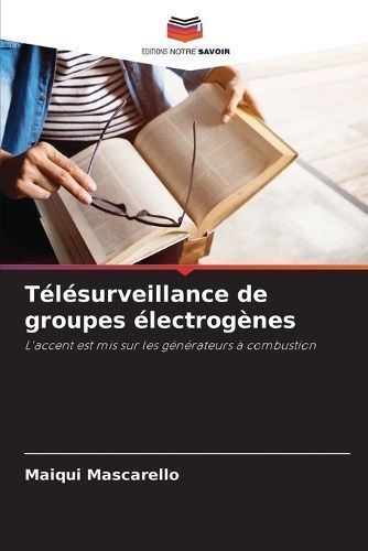 Télésurveillance De Groupes Électrogènes By Maiqui Mascarello
