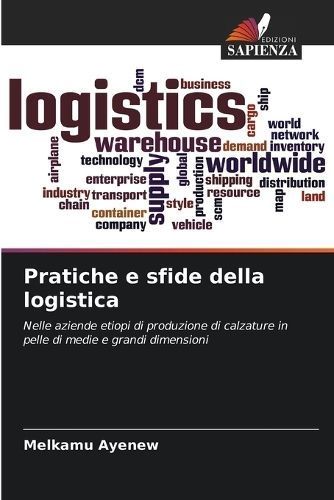 Pratiche E Sfide Della Logistica By Melkamu Ayenew 9786206921196