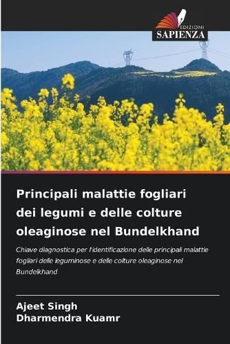 Principali Malattie Fogliari Dei Legumi E Delle Colture Oleaginose Nel Bundelkhand