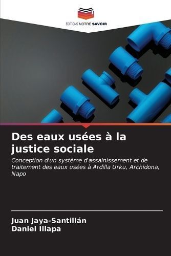 Des Eaux Usées À La Justice Sociale 9786206951056 (Paperback)