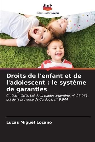 Droits De L'enfant Et De L'adolescent By Lucas Miguel Lozano