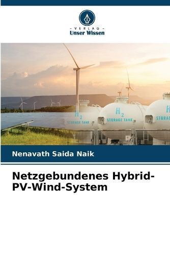 Netzgebundenes Hybrid-PV-Wind-System By Nenavath Saida Naik