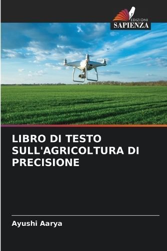 Libro Di Testo Sull'agricoltura Di Precisione By Ayushi Aarya