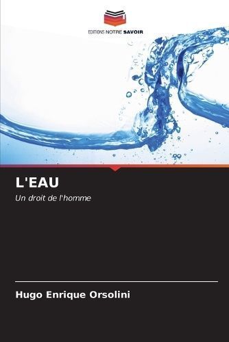 L'Eau By Hugo Enrique Orsolini 9786206983613 (Paperback)