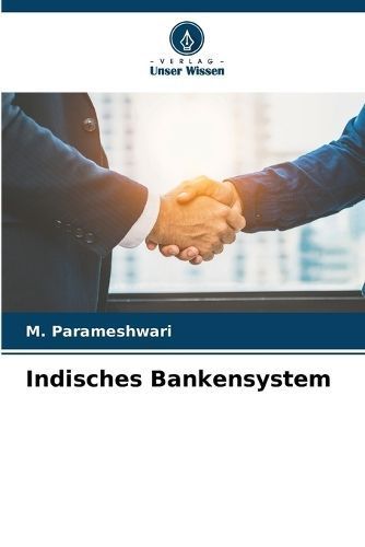 Indisches Bankensystem By M Parameshwari 9786206984634 (Paperback)