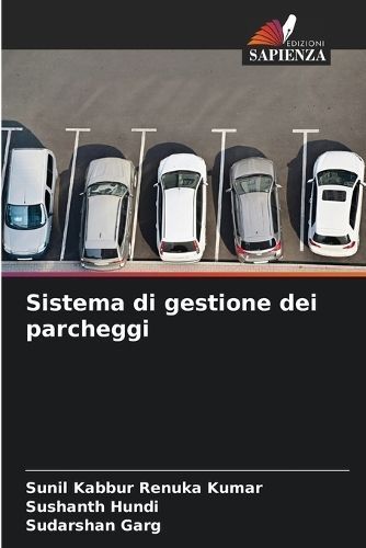 Sistema Di Gestione Dei Parcheggi 9786207003129 (Paperback)