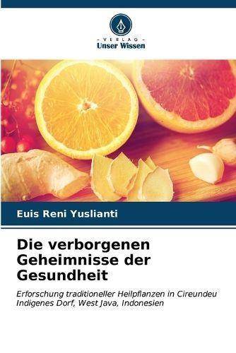 verborgenen Geheimnisse der Gesundheit By Yuslianti 9786207010967