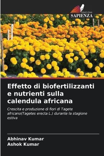 Effetto di biofertilizzanti e nutrienti sulla calendula africana