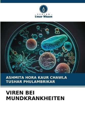 Viren Bei Mundkrankheiten By Hora Kaur Chawla 9786207027217