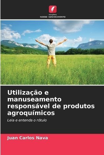 Utiliza??o e manuseamento respons?vel de produtos agroqu?micos By Nava