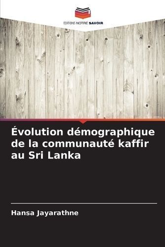 ?volution d?mographique de la communaut? kaffir au Sri Lanka