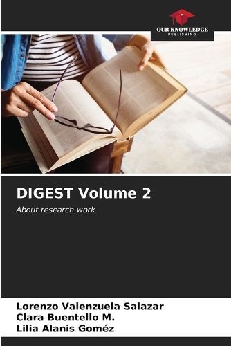 DIGEST Volume 2 By Valenzuela Salazar 9786207082278 (Paperback)