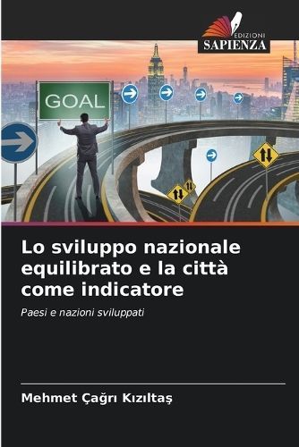 Lo sviluppo nazionale equilibrato e la citt? come indicatore