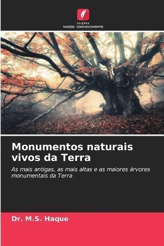 Monumentos naturais vivos da Terra By Haque 9786207162444 (Paperback)