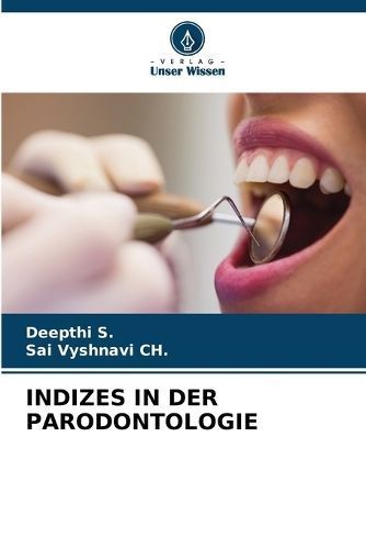 Indizes in Der Parodontologie By S 9786207163489 (Paperback)