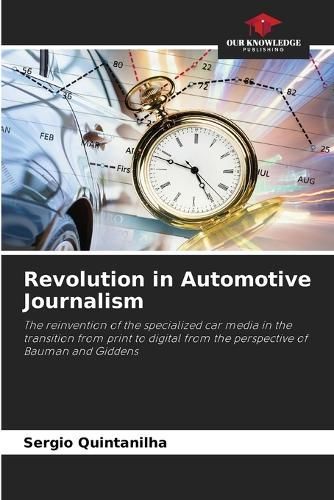 Revolution in Automotive Journalism By Quintanilha 9786207188901