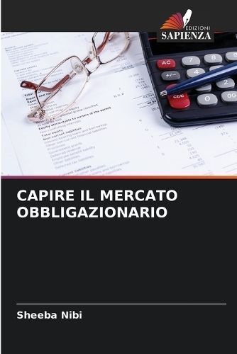 Capire Il Mercato Obbligazionario By Nibi 9786207197248 (Paperback)