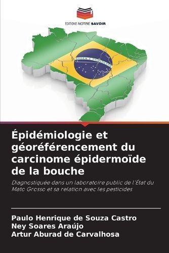 ?pid?miologie et g?or?f?rencement du carcinome ?pidermo?de de la bouche