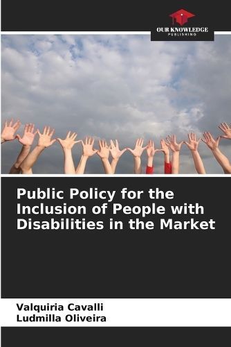 Public Policy for the Inclusion of People with Disabilities in the Market