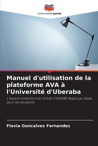 Manuel d'utilisation de la plateforme AVA ? l'Universit? d'Uberaba