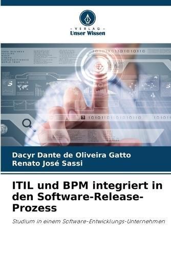 ITIL und BPM integriert in den Software-Release-Prozess By Gatto
