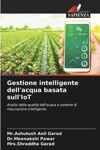 Gestione intelligente dell'acqua basata sull'IoT By Garad (Paperback)