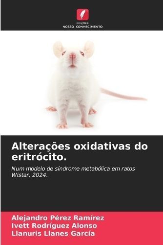 Altera??es oxidativas do eritr?cito. By P?rez Ram?rez (Paperback)