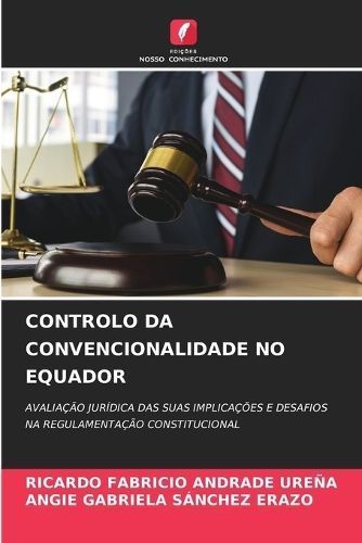 Controlo Da Convencionalidade No Equador By Andrade Ure?a