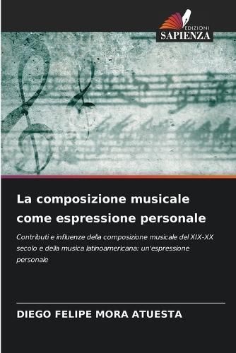composizione musicale come espressione personale By Mora Atuesta