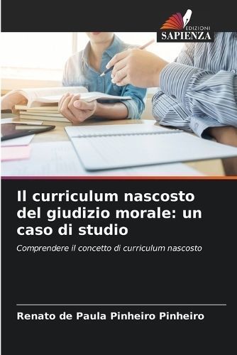 curriculum nascosto del giudizio morale By Pinheiro 9786207247752