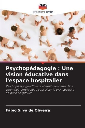 Psychop?dagogie By Silva de Oliveira 9786207251100 (Paperback)