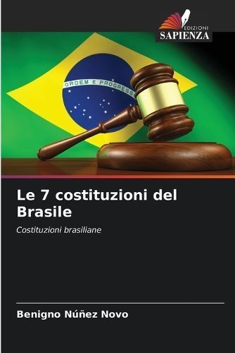 7 costituzioni del Brasile By N??ez Novo 9786207252350 (Paperback)