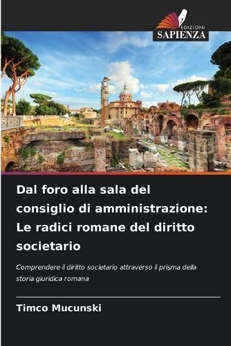 Dal foro alla sala del consiglio di amministrazione By Mucunski