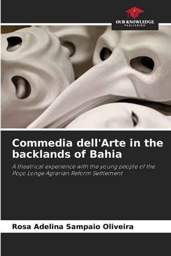 Commedia dell'Arte in the backlands of Bahia By Sampaio Oliveira