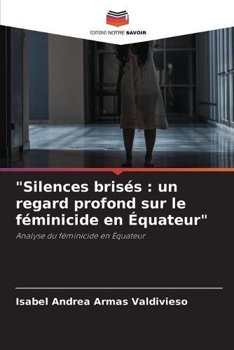"Silences bris?s By Armas Valdivieso 9786207275649 (Paperback)