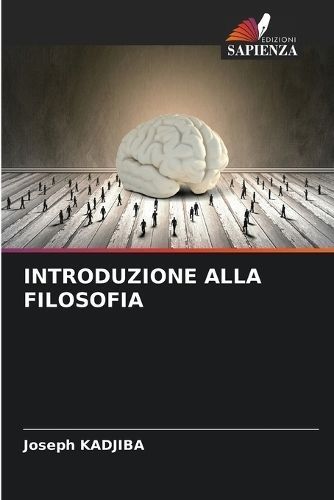 Introduzione Alla Filosofia By Kadjiba 9786207284771 (Paperback)
