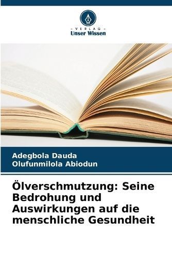 ?lverschmutzung By Dauda 9786207291113 (Paperback)