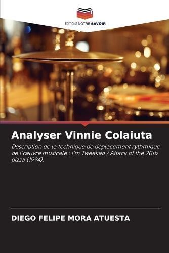 Analyser Vinnie Colaiuta By Diego Felipe Mora Atuesta 9786207299997