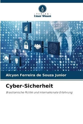 Cyber-Sicherheit By Alcyon Ferreira de Souza Junior 9786207307142