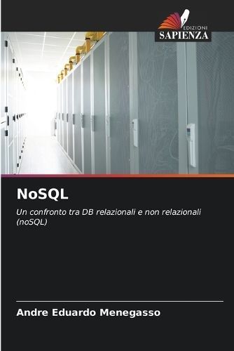 NoSQL By Andre Eduardo Menegasso 9786207318780 (Paperback)