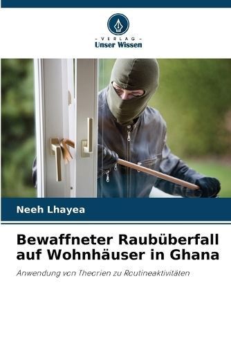 Bewaffneter Raubüberfall Auf Wohnhäuser in Ghana By Neeh Lhayea